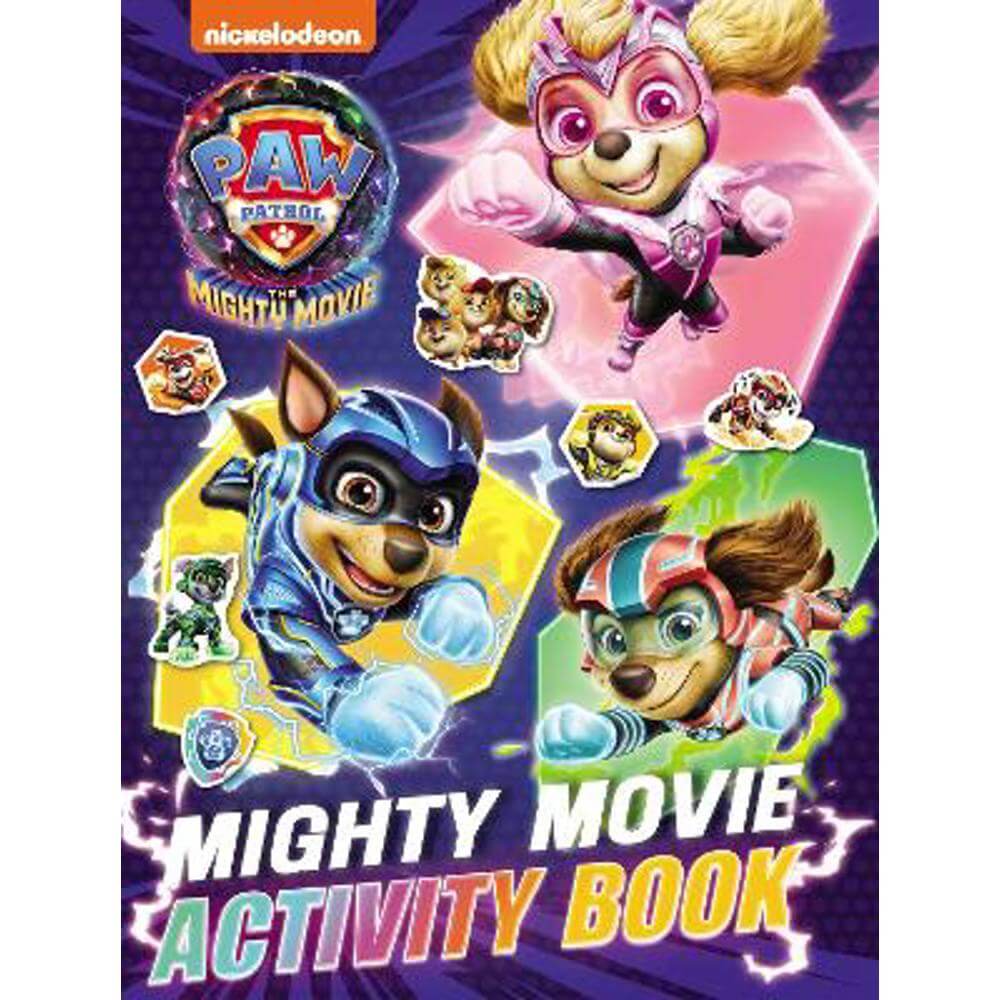 PAW Patrol Mighty Movie Sticker Activity Book (Paperback) - Paw Patrol